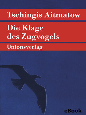 cover image of Die Klage des Zugvogels